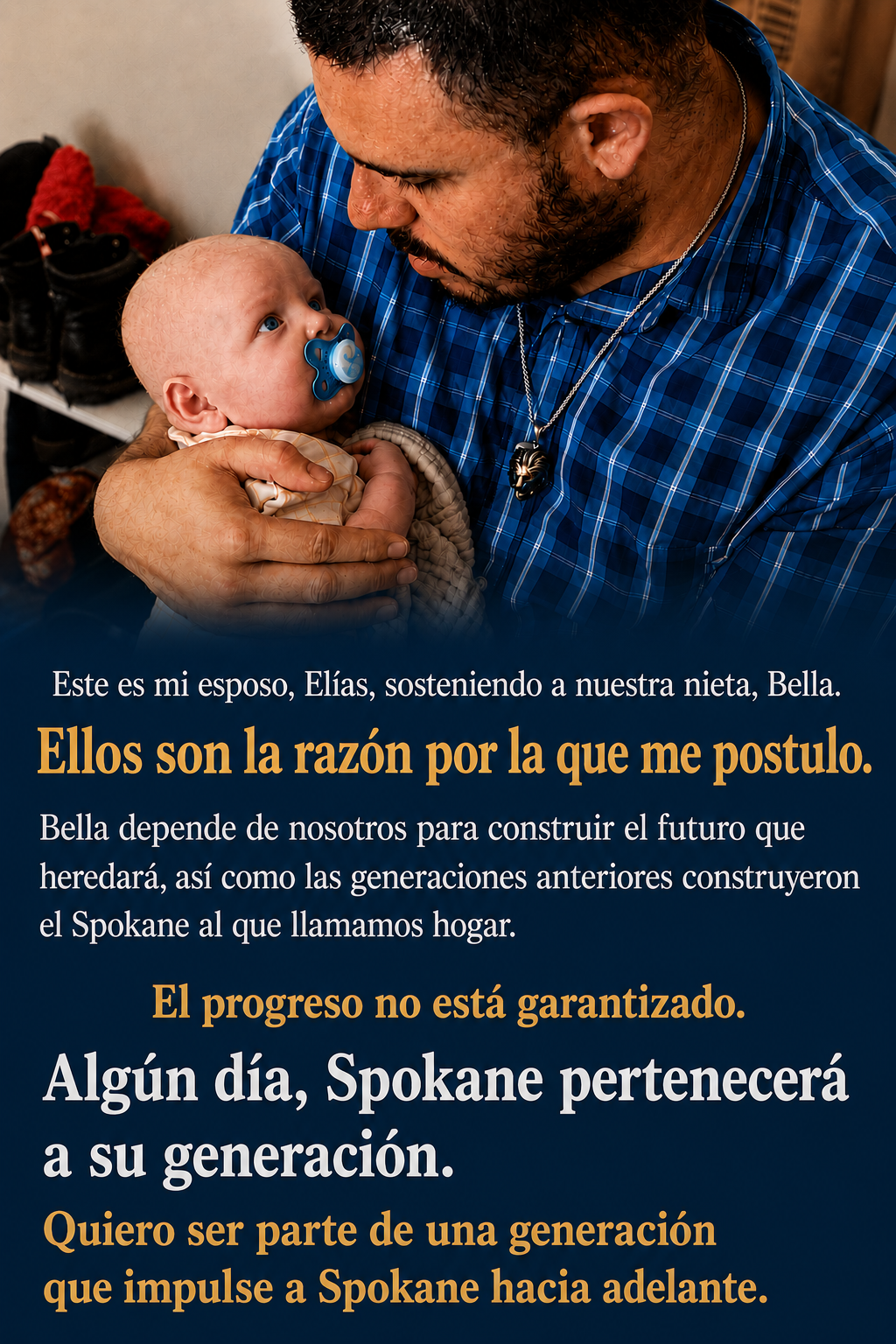 Elias, esposo de Donovan, cargando a Bella, su sobrina nieta — «Ellos son la razón por la que me postulo».